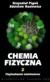 Chemia fizyczna Tom 2 Fizykochemia molekularna - tantis.pl