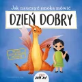 Jak nauczyć smoka mówić dzień dobry - tantis.pl