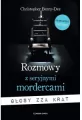 Rozmowy z seryjnymi mordercami. Głosy zza krat - tantis.pl