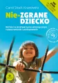 Nie-zgrane dziecko. Nowe wydanie - tantis.pl