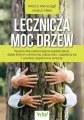 Lecznicza moc drzew - tantis.pl