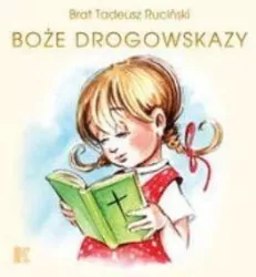 Boże drogowskazy. Dla dziewczynek.