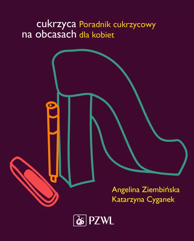 Cukrzyca na obcasach. Poradnik cukrzycowy dla kobiet - tantis.pl