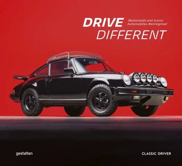 Drive Different. Restomods and Iconic Automobiles Reimagined - tantis.pl