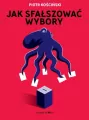 Jak sfałszować wybory - tantis.pl