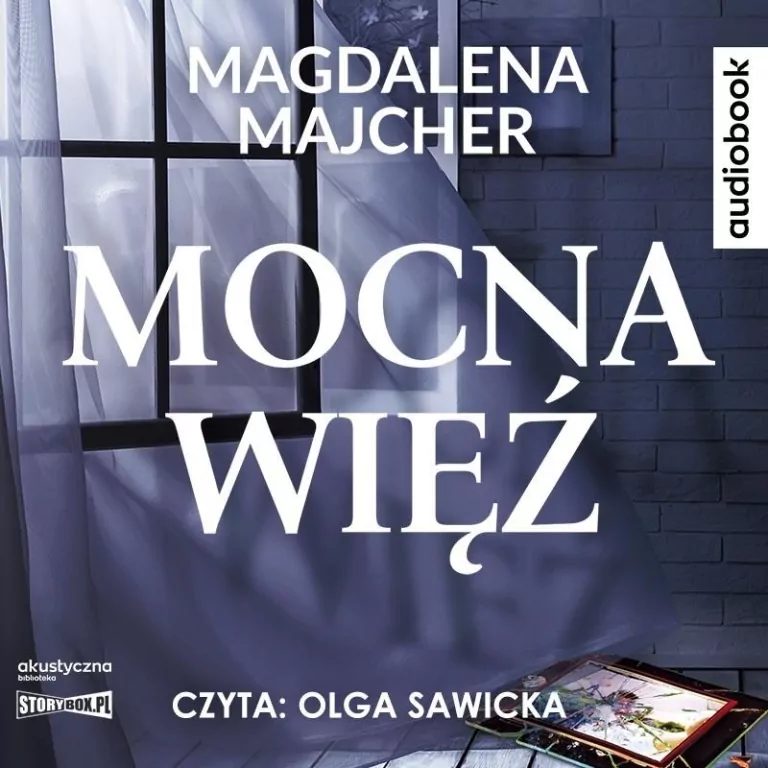 Mocna więź audiobook - tantis.pl