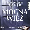 Mocna więź audiobook - tantis.pl