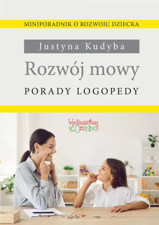 Rozwój mowy. Porady logopedy - tantis.pl