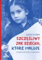 Szczęśliwy jak dziecko, które maluje - tantis.pl