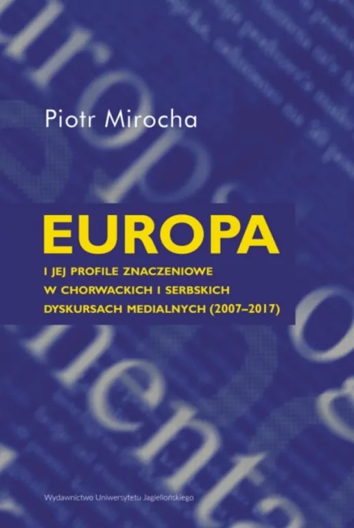 Europa i jej profile znaczeniowe.. - tantis.pl