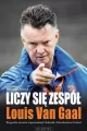 Liczy Się Zespół - Louis Van Gaal - tantis.pl