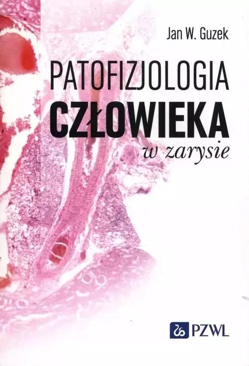 Patofizjologia człowieka w zarysie - tantis.pl