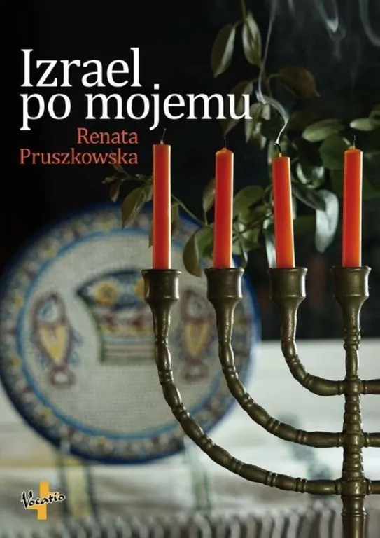 Izrael po mojemu - tantis.pl