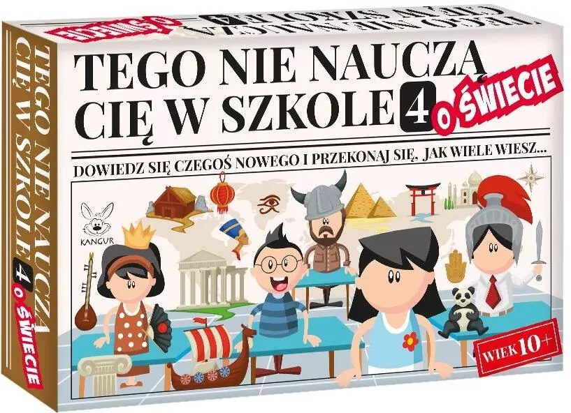 Tego nie nauczą cię w szkole 4. O Świecie - tantis.pl