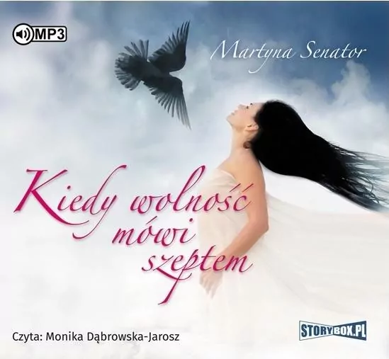 Kiedy wolność mówi szeptem. Audiobook - tantis.pl
