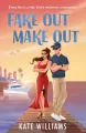 Fake Out Make Out - tantis.pl
