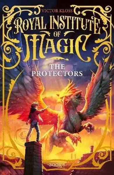 The Protectors. Royal Institute of Magic - tantis.pl