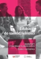 Edukacja do samodzielności. Edukacja dla mądrości - tantis.pl