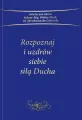 Rozpoznaj i uzdrów siebie siłą Ducha - tantis.pl