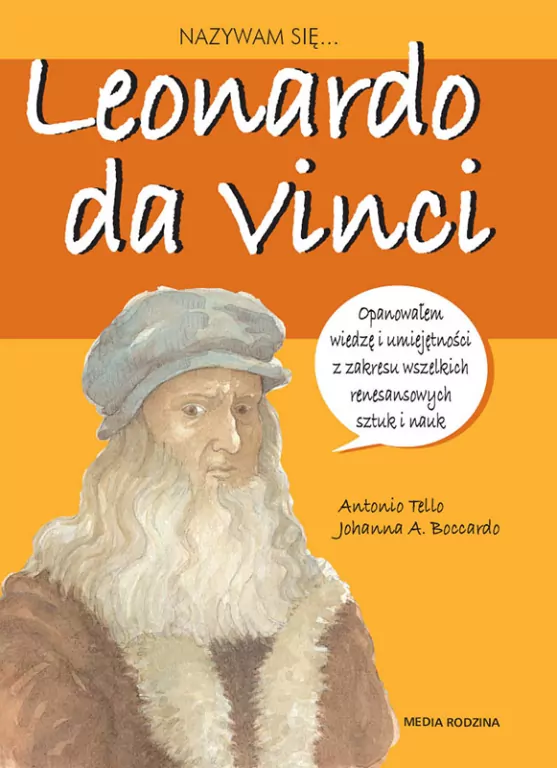 Nazywam sie.. Leonardo da Vinci - tantis.pl