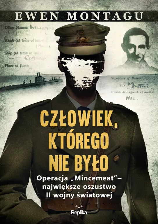 Człowiek, którego nie było. Operacja Mincemeat - tantis.pl