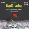 Bądź sobą. Wylecz swoje 5 ran. Audiobook - tantis.pl