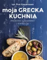 Moja grecka kuchnia. Przepisy z tawerny i kambuza - tantis.pl