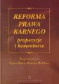 Reforma prawa karnego propozycje i komentarze - tantis.pl