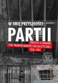 W imię przyszłości Partii - tantis.pl