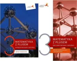 Pakiet: Matematyka z plusem 3. Podręcznik. Zakres rozszerzony / Zeszyt ćwiczeń. Zakres podstawowy i rozszerzony do liceum i technikum