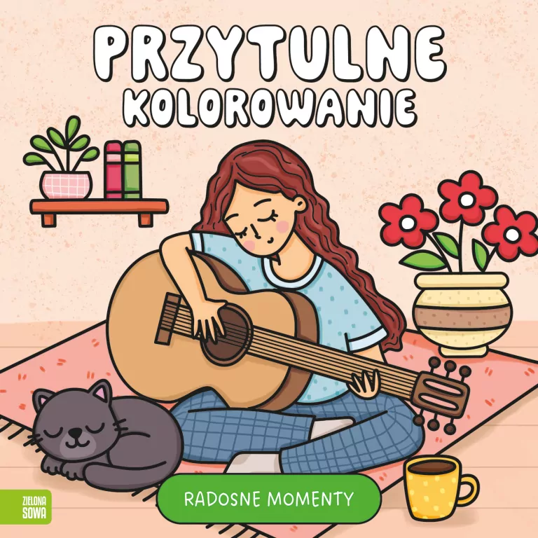 Przytulne kolorowanie. Radosne momenty - tantis.pl