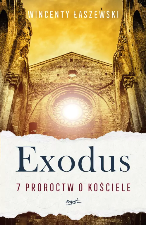 Exodus. 7 proroctw o Kościele - tantis.pl