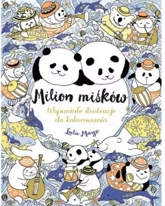 Milion Miśków. Wspaniałe ilustracje do kolorowania - tantis.pl