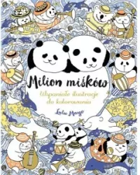 Milion Miśków. Wspaniałe ilustracje do kolorowania