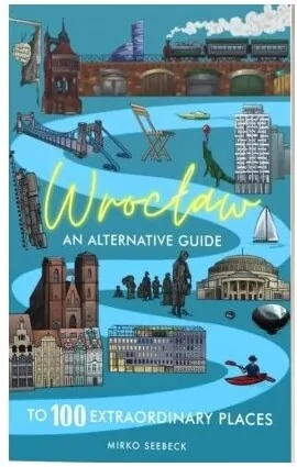 Wrocław. An alternative guide - tantis.pl