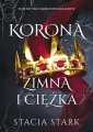 Korona zimna i ciężka. Królestwo Kłamstw. Tom 3 - tantis.pl
