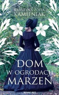 Dom w ogrodach marzeń - tantis.pl
