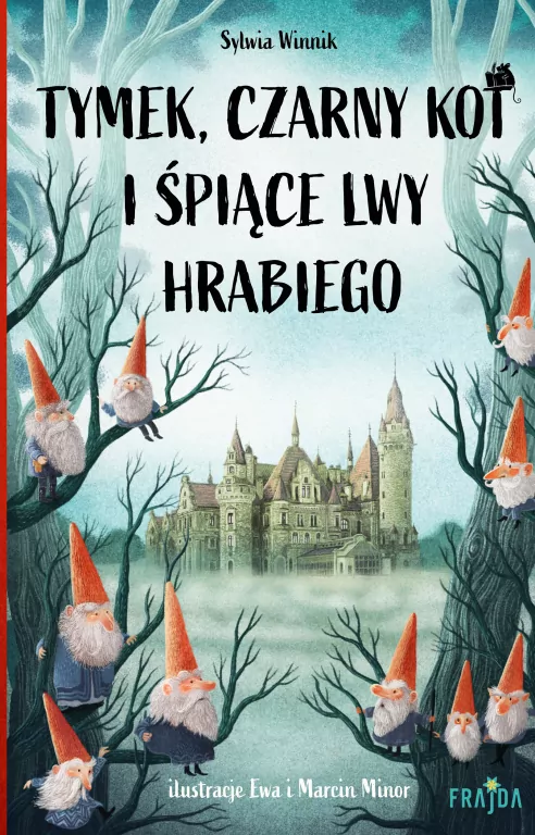 Tymek, Czarny Kot i śpiące lwy hrabiego - tantis.pl