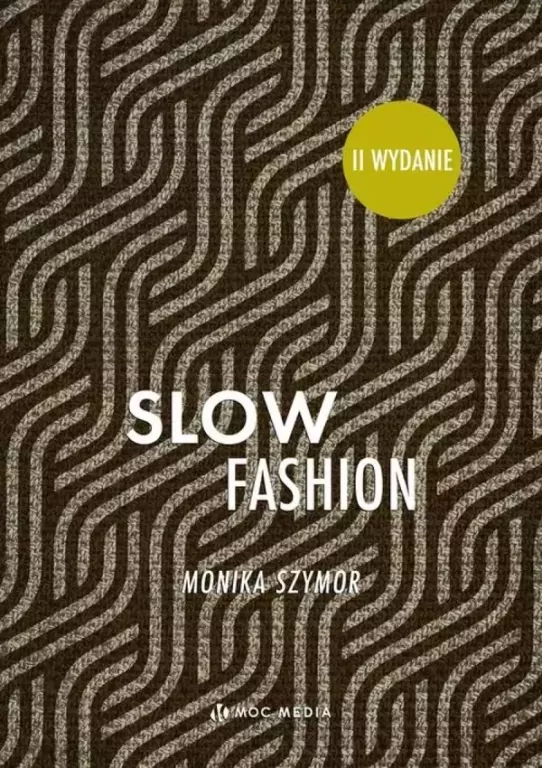 Slow fashion wyd. 2 - tantis.pl