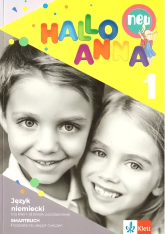 Hallo Anna Neu 1. Smartbuch. Rozszerzony zeszyt ćwiczeń. Język niemiecki dla klas 1-3 szkoły podstawowej - tantis.pl