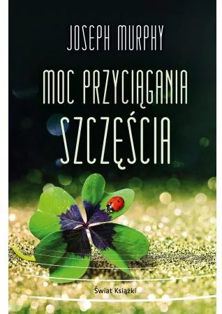 Moc przyciągania szczęścia - tantis.pl