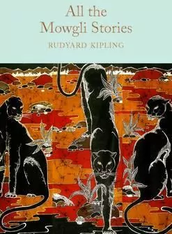 All the Mowgli Stories. Collector's Library - tantis.pl