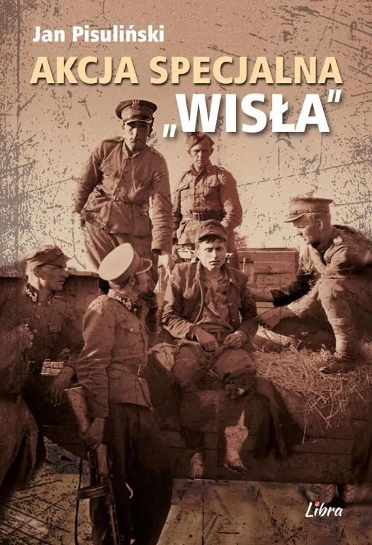 Akcja Specjalna "Wisła" - tantis.pl