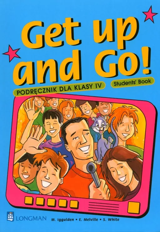Get up and Go! Students' Book Podręcznik 4 - tantis.pl