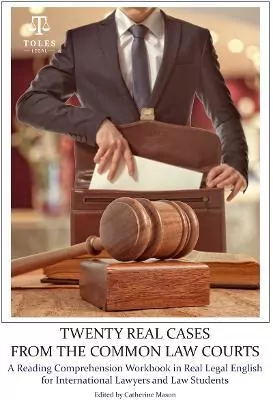 Twenty Real Cases from the Common Law Courts - tantis.pl