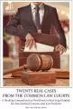 Twenty Real Cases from the Common Law Courts - tantis.pl