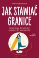 Jak stawiać granice - tantis.pl