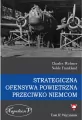 Strategiczna ofensywa powietrzna przeciwko Niemcom. Wyzwanie Tom 2 - tantis.pl