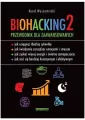 Biohacking 2. Przewodnik dla zaawansowanych - tantis.pl