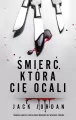 Śmierć, która cię ocali - tantis.pl